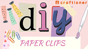 Paper clip DIY